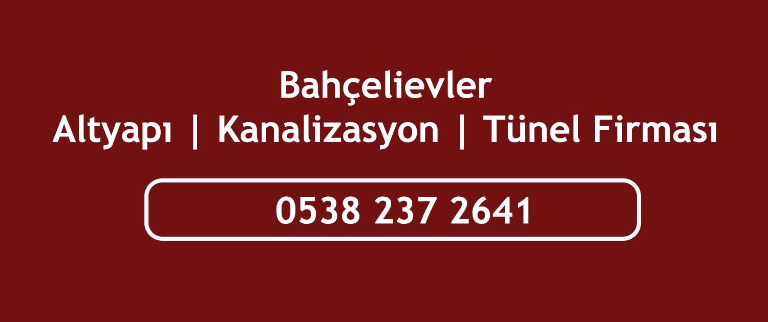 altyapı firmaları bahçelievler