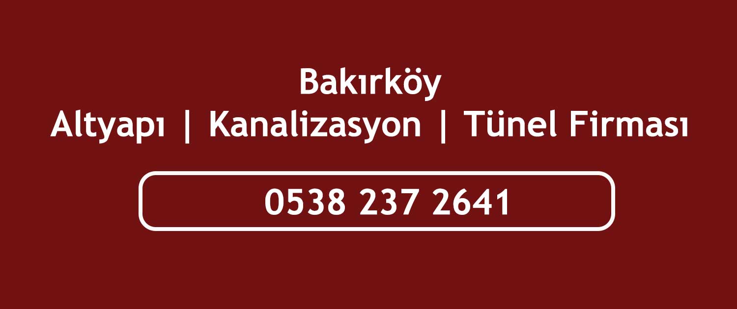 altyapı firmaları bakırköy